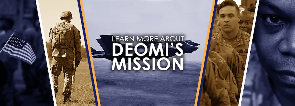 Text stating "Learn About DEOMI's Mission" with photo collage of service members