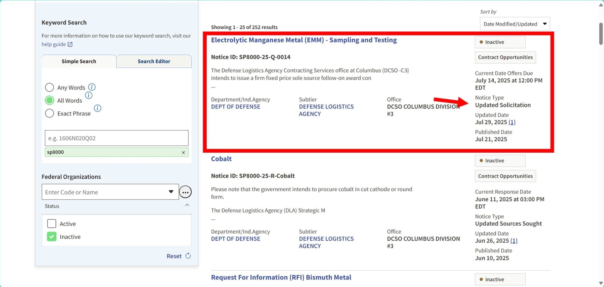 When conducting market research on SAM.gov into DLA Strategic Materials solicitations, identify those that have the Notice type Solicitation or Updated Solicitation to review needs, attachments, and requirements of the past.