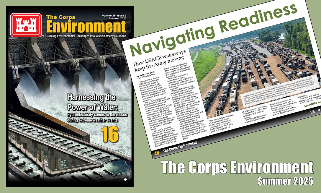 This edition features ongoing projects and initiatives from across the Army environmental community that are leveraging environmental stewardship as a force multiplier — enhancing military readiness, strengthening strategic partnerships and supporting community well-being.