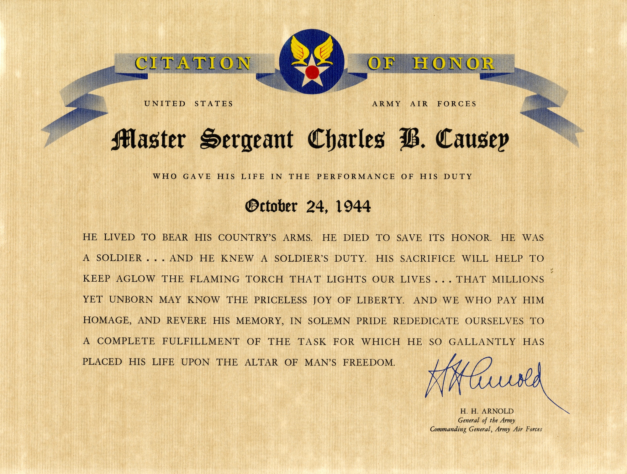 Certificate stating Causey had given his life in the performance of his duty October 24, 1944, signed by Hap Arnold, General of the Army, Commanding General, Army Air Forces