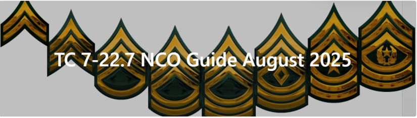 TC 7-22.7 NCO Guide is published August 2025.