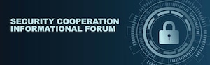 Graphic for Security Cooperation Informational Forum