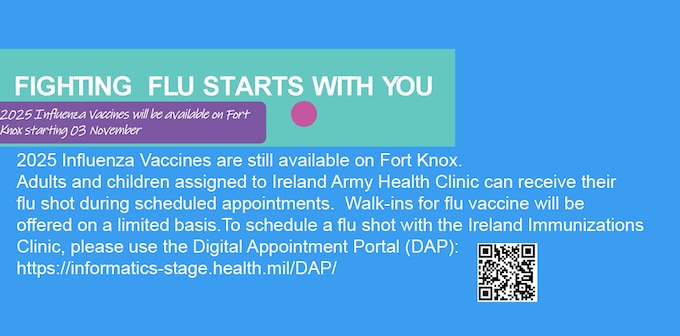 2025 Influenza Vaccines are still available on Fort Knox.