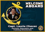 The Naval Medical Forces Development Command welcomes Capt. Laurie Chavez to the team as director of the Education and Training Directorate Sept. 12, 2025. Chavez will oversee the educational readiness of all Navy medicine training programs and will be responsible for the essential functions of curriculum development and oversight, managing program enrollment, and ensuring institutional accreditation across Navy Medicine's many specialized courses. (U.S. Navy graphic by Malcolm McClendon)