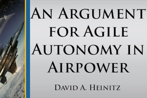 Air and Space Operations Review, ASOR, Air University Press, AUP, Air University, AU, USAF, Air Force, Article, Space, Technology, Defense, Training, Leadership, Airmen, Strategy, Security