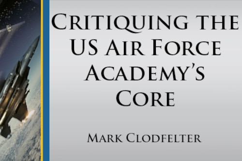 Air and Space Operations Review, ASOR, Air University Press, AUP, Air University, AU, USAF, Air Force, Article, Space, Technology, Defense, Training, Leadership, Airmen, Strategy, Security
