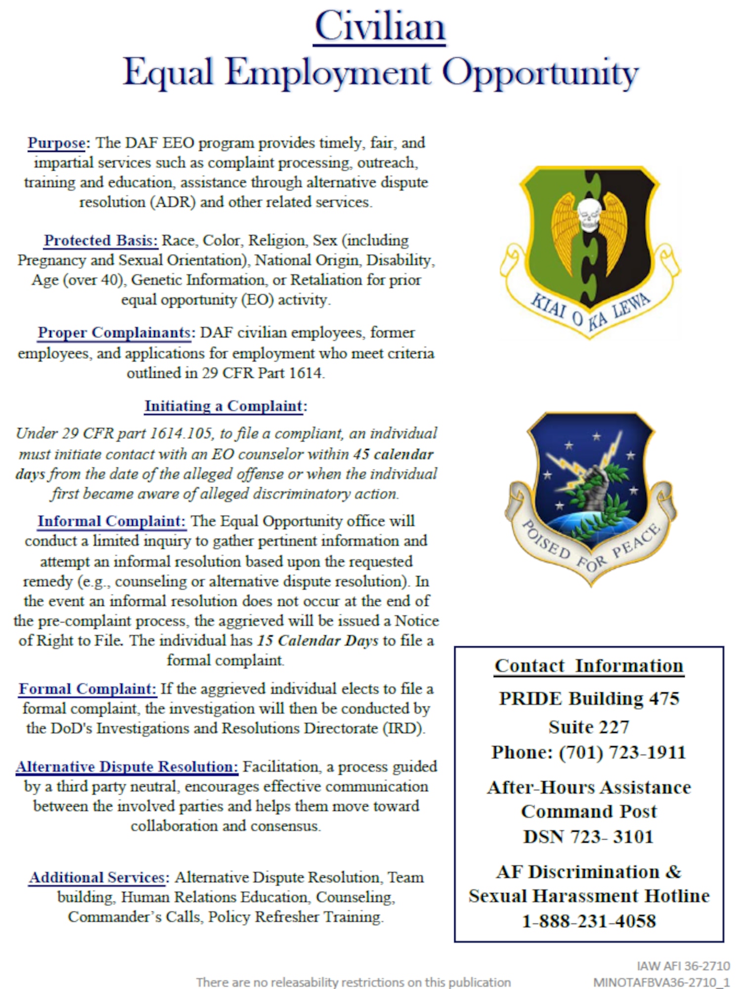 Poster for the Minot AFB Equal Opportunity Office.