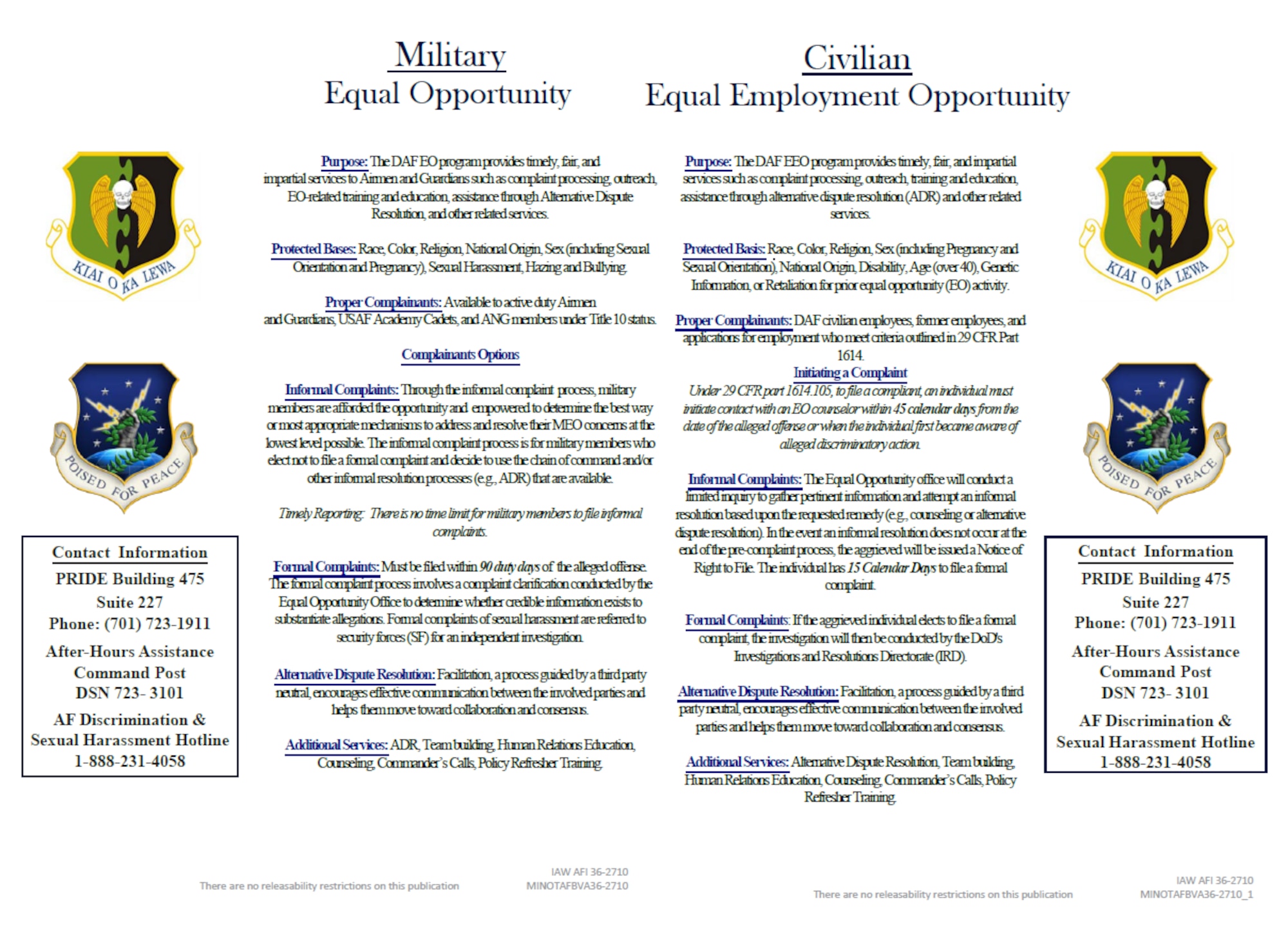 Poster for the Minot AFB Equal Opportunity Office.