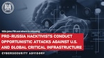 NSA joins FBI and other in releasing "Pro-Russia Hacktivists conduct Opportunistic Attacks Against U.S. and Global Critical Infrastructure", a cybersecurity advisory.