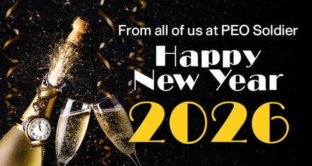 From all of us at PEO Soldier, Happy New year!
