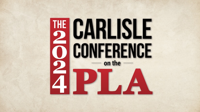 2024 Carlisle Conference on the PLA