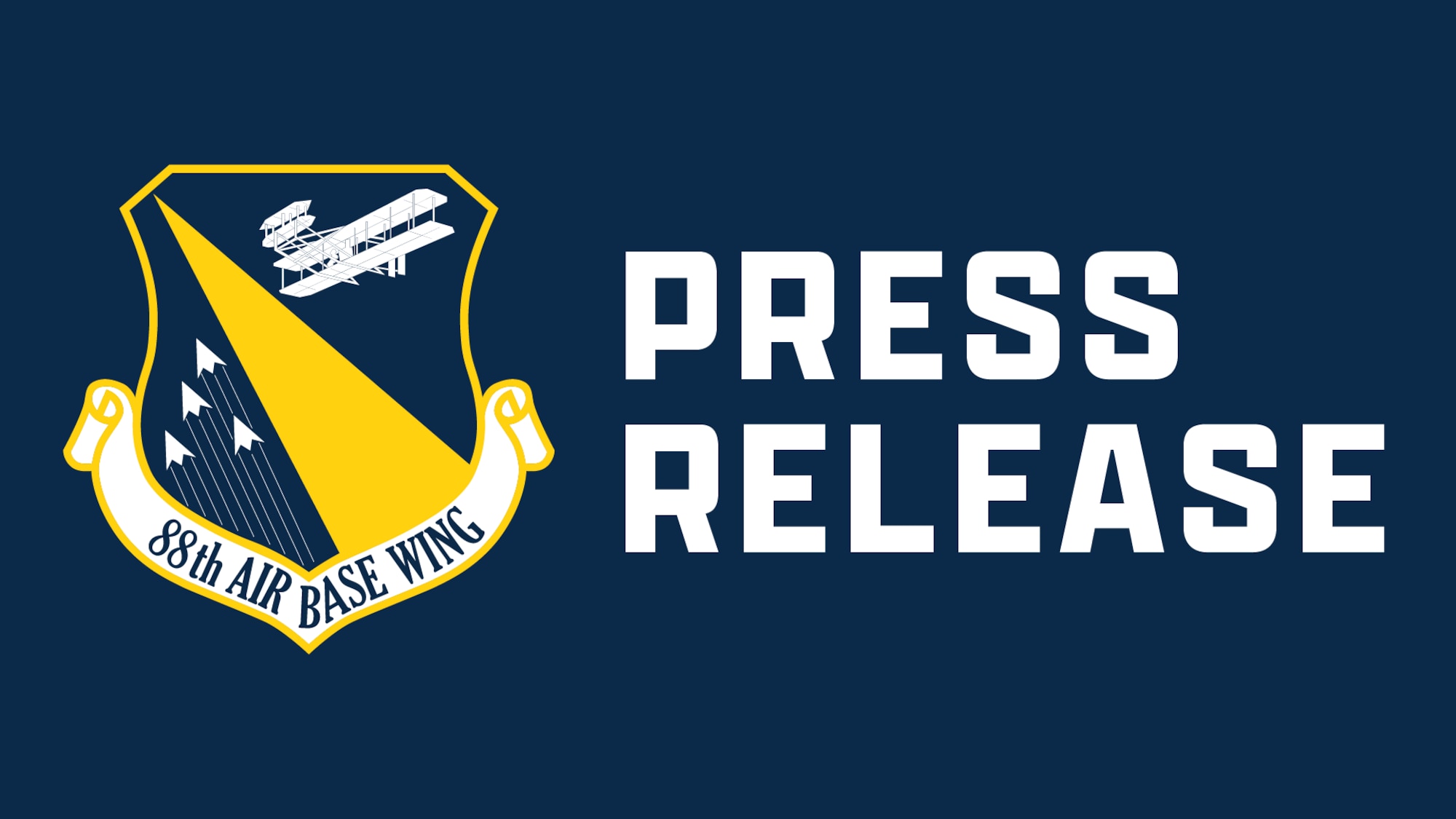 The 88th Air Base Wing at Wright-Patterson Air Force Base Press Release Graphic