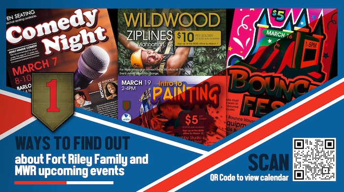 Ways to find out about Fort Riley and MWR upcoming events

Scan the QR Code or click the link below to view the calendar.