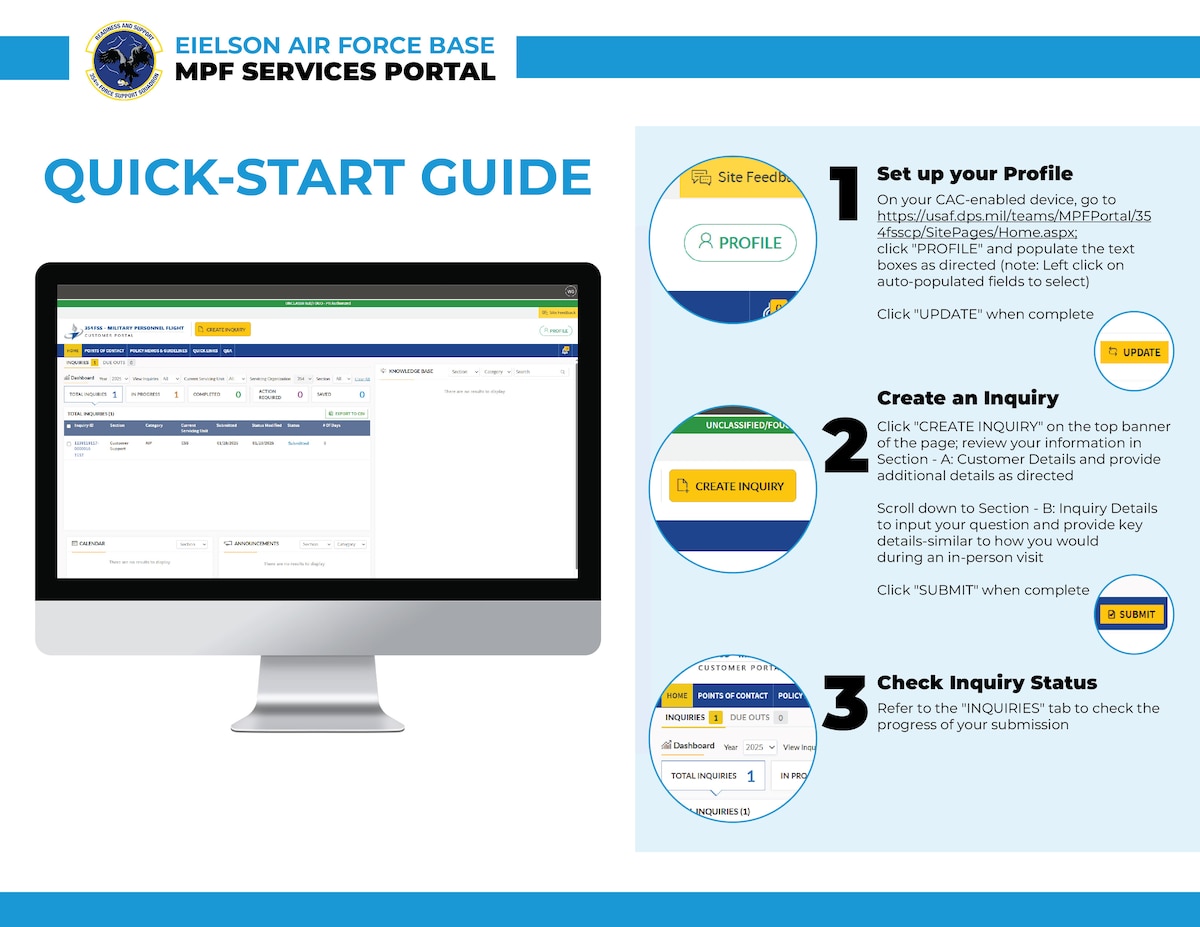 Military Personnel Flight Customer Service Portal Quick Start Guide. Step 1 Set up your profile on the site. Step 2 Create an inquiry. Step 3 Check your inquiry status.