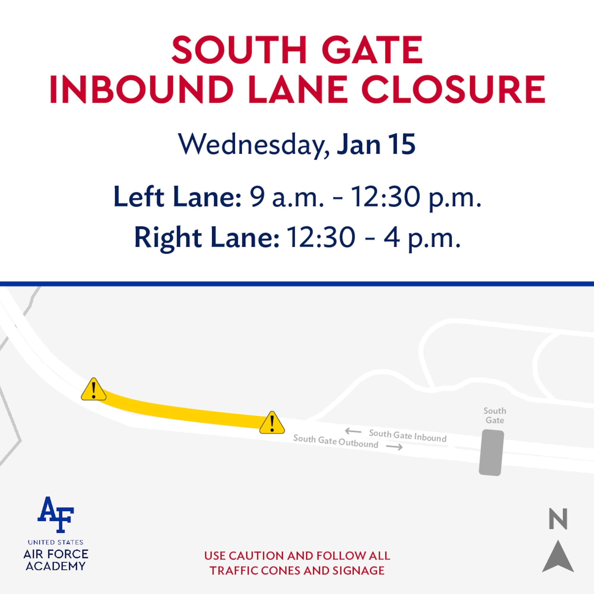South Gate lane closures are scheduled for January 14 - 15 to perform maintenance on the Active Vehicle Barriers.