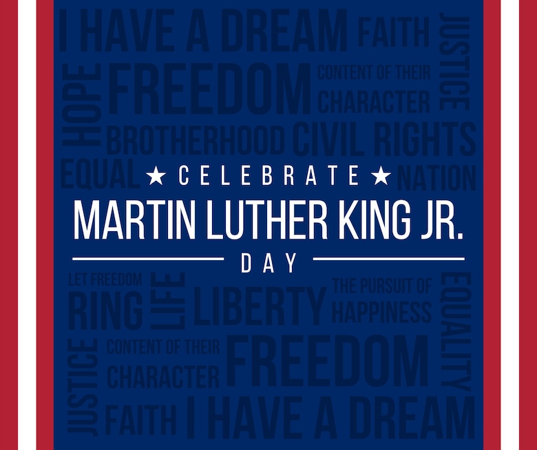 This graphic was created for social media dissemination in honor of Martin Luther King Jr. Day. The final product consists of words from King’s “I Have a Dream” speech. (U.S. Air Force graphic by Airman 1st Class Natalie Doan)