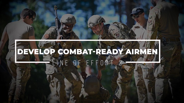 A title slide from the video Line of Effort 2: Develop Combat-Ready Airmen, with the words transposed over an image of Airmen practicing agile combat employment tactics