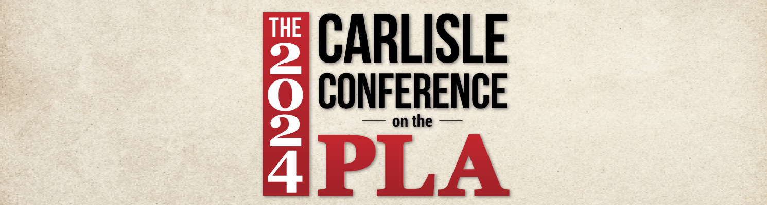 2024 Carlisle Conference on the PLA