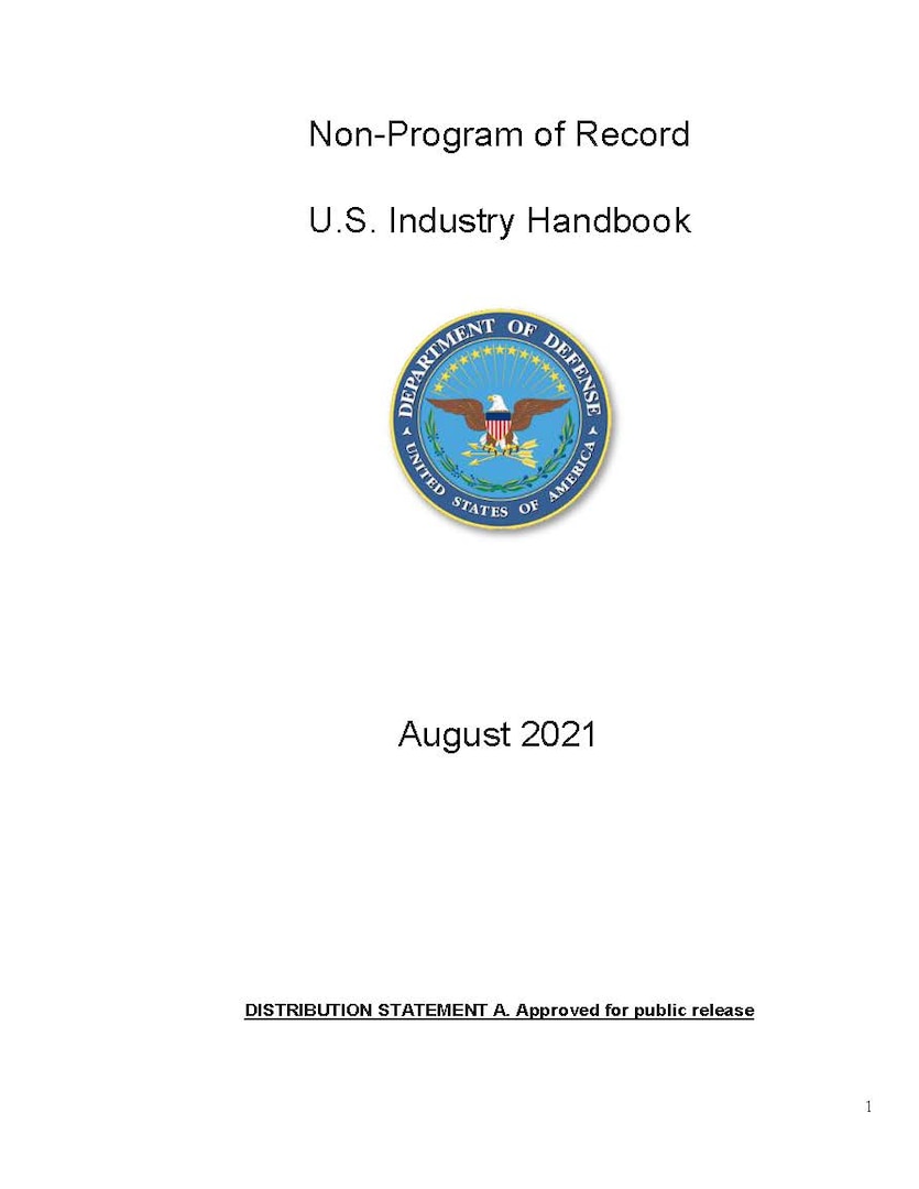 Programs of Record (POR) for years have been the mainstay of Department of Defense (DoD) acquisition and order of battle.  Gradually, and with increasing momentum, Non-Program of Record (NPOR) procurements have become a wartime adjustment to the ever-evolving security environment facing the United States (U.S.) and its partners.  NPORs align with U.S. national security interests by furthering the U.S. industrial base, providing coalition forces expedited and flexible capabilities while increasing interoperability with U.S. forces, and delivering capabilities that were not, or could not have been, foreseen even months earlier.