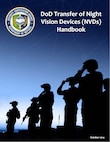 Image of soldiers in silhouette standing outstand in twilight wearing night vision devices.