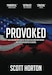 Cover for Provoked: How Washington Started the New Cold War with Russia and the Catastrophe in Ukraine