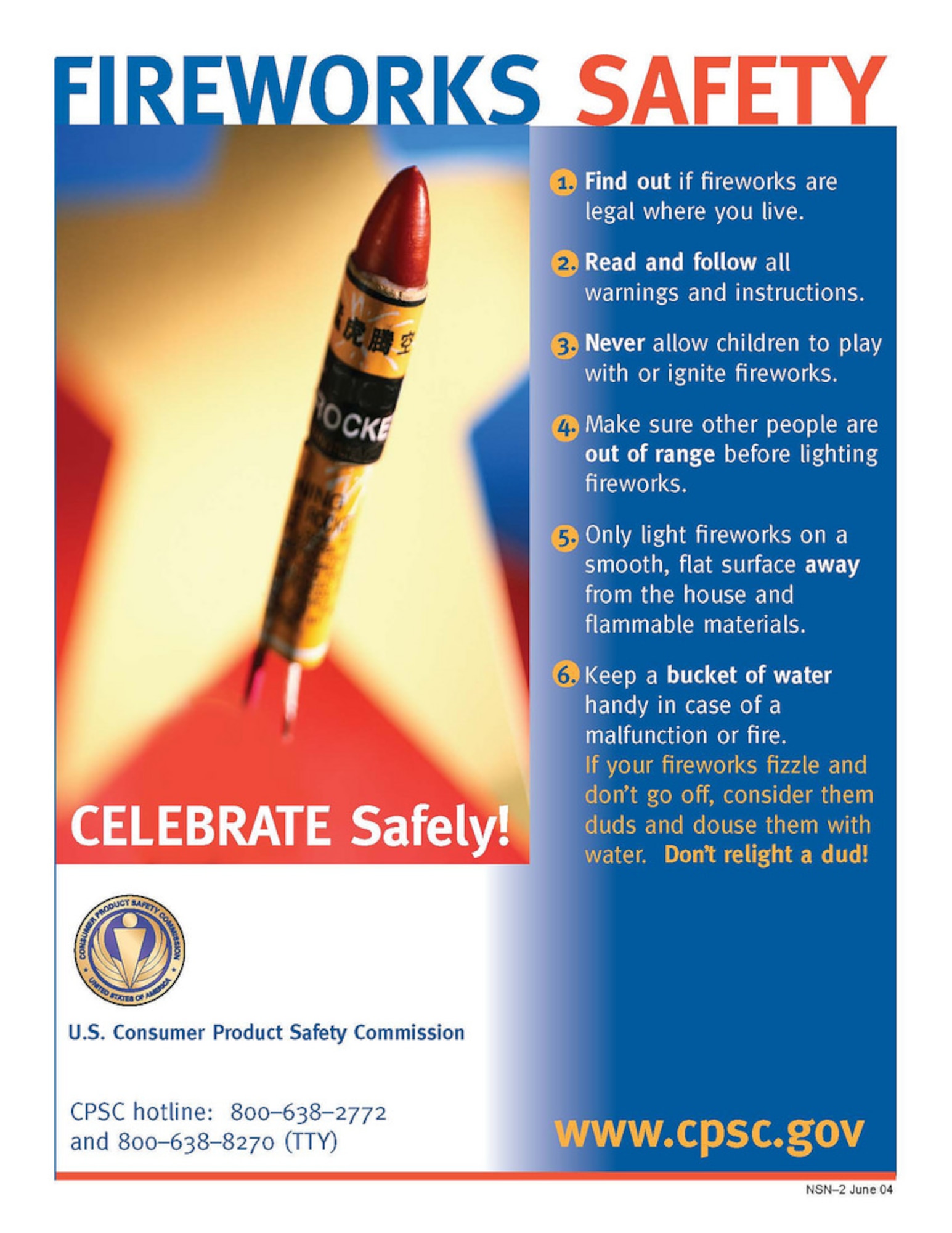 Arnold Air Force Base Fire and Emergency Services team members are urging colleagues to keep safety in mind while celebrating the Fourth of July holiday, including following the proper guidance if opting to set off fireworks. (U.S Consumer Product Safety Commission graphic)