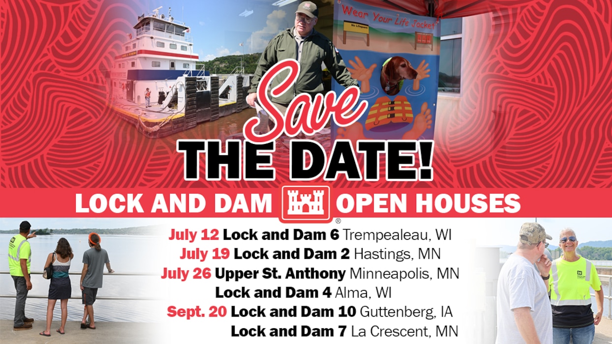 A save the date graphic with the dates of the upcoming lock and dam open houses.