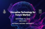 Cover Image for the Center for Disruptive Technology for Future Warfare Conference