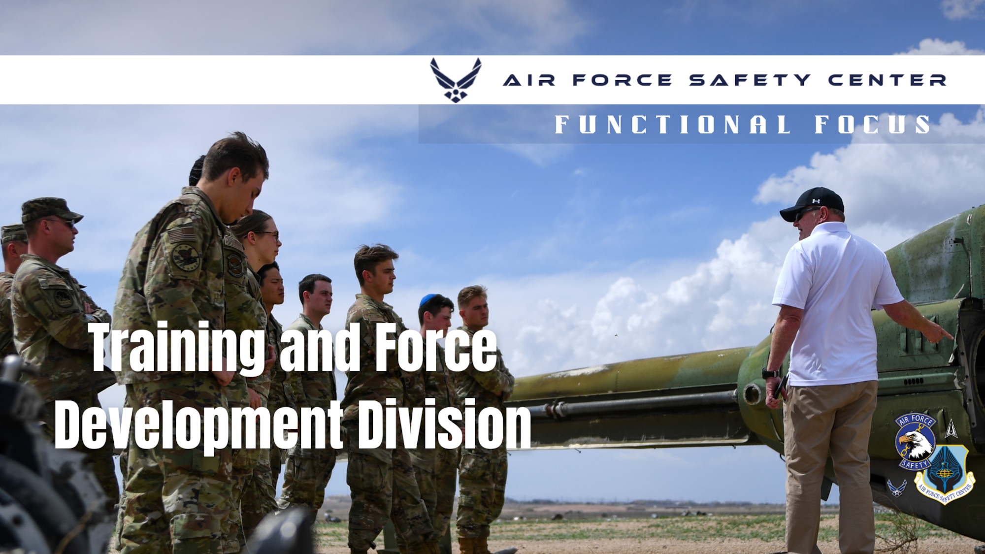 For more information about the classes or roadshows offered, visit the Training and Force Development division webpage. https://www.safety.af.mil/Divisions/Training-and-Force-Development-Division/