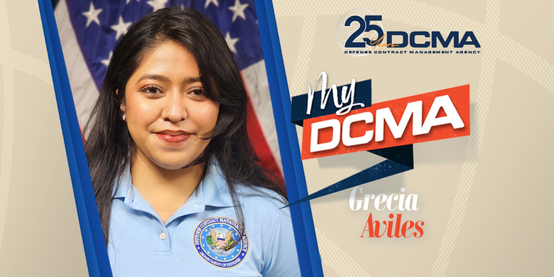 Graphic that reads My DCMA My DCMA: Grecia Aviles with photo of woman