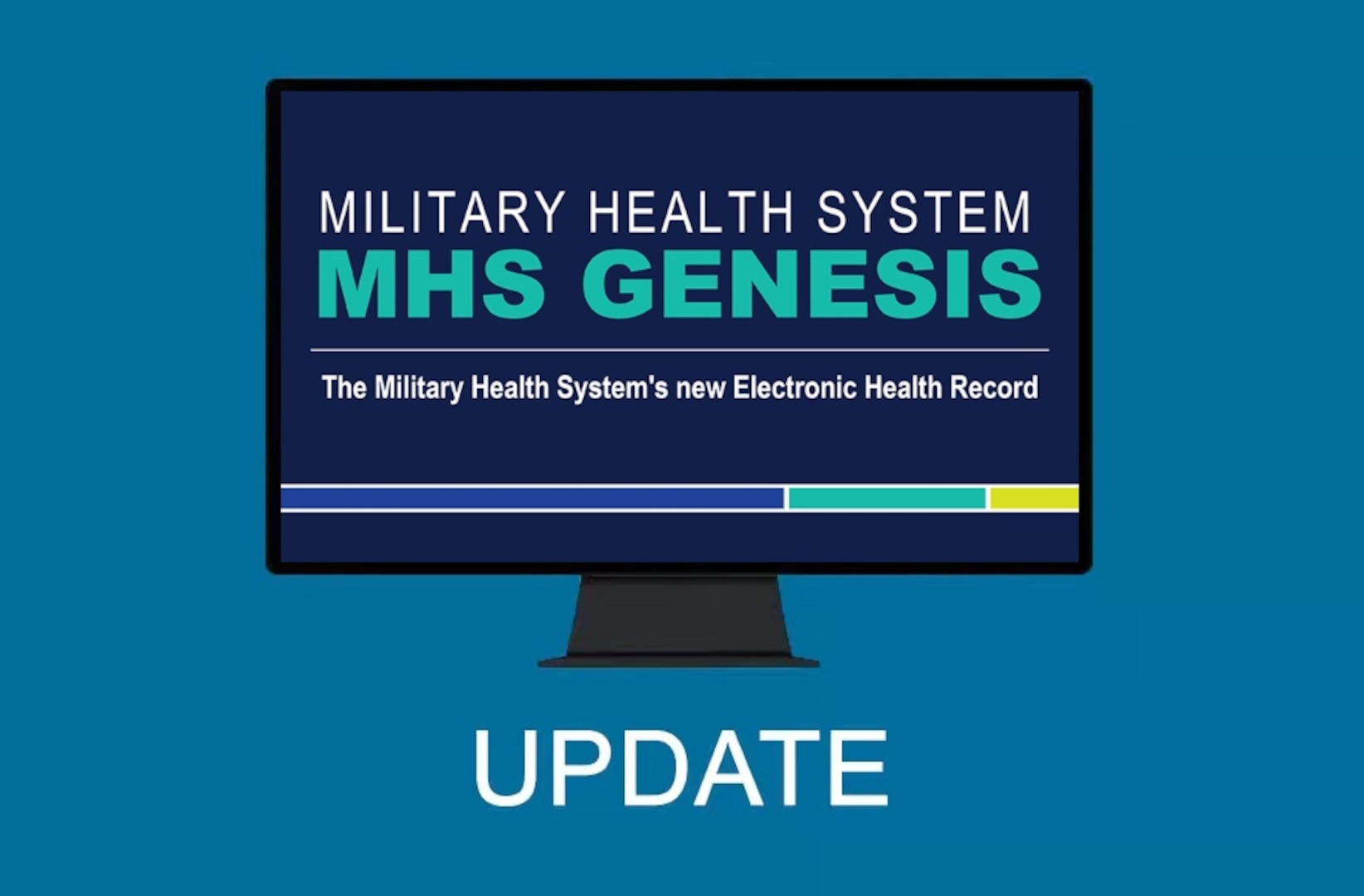 MHS GENESIS UPDATE