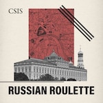 Podcast cover art for "Russian Roulette" by CSIS. The design features a black-and-white photo of a historic Russian building overlaid on a red map of Moscow. Three diagonal black lines intersect the top right corner. The podcast title is in bold black letters at the bottom, and "CSIS" appears in the upper left corner.