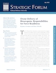 First page of Strategic Forum 313 by James Giordano and Diane DiEuliis. A blurb about the authors is to the top left of the page, and below that are four bullet points with main points of the text. The majority of the page is the first two paragraphs of the policy brief.
