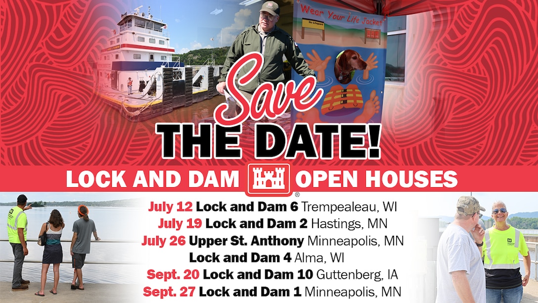 A graphic with the dates of the lock and dam open houses