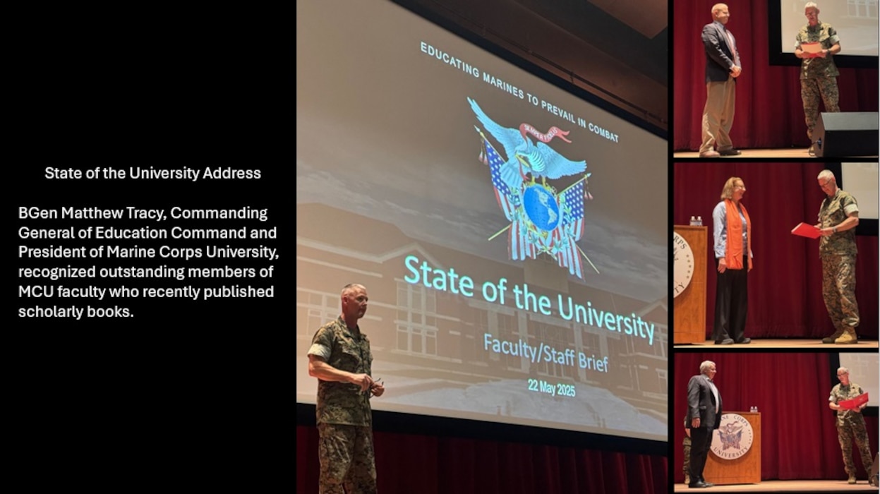 State of the University Address. BGen Matthew Tracy, Commanding General of Education Command and President of Marine Corps University, recognized outstanding members of MCU faculty who recently published scholarly books.