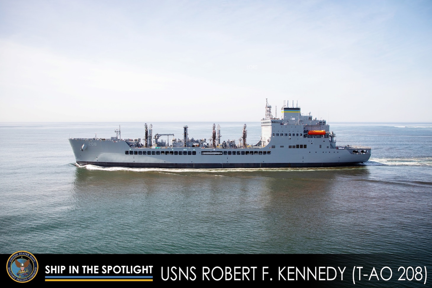 Ship in the Spotlight: USNS Robert F. Kennedy