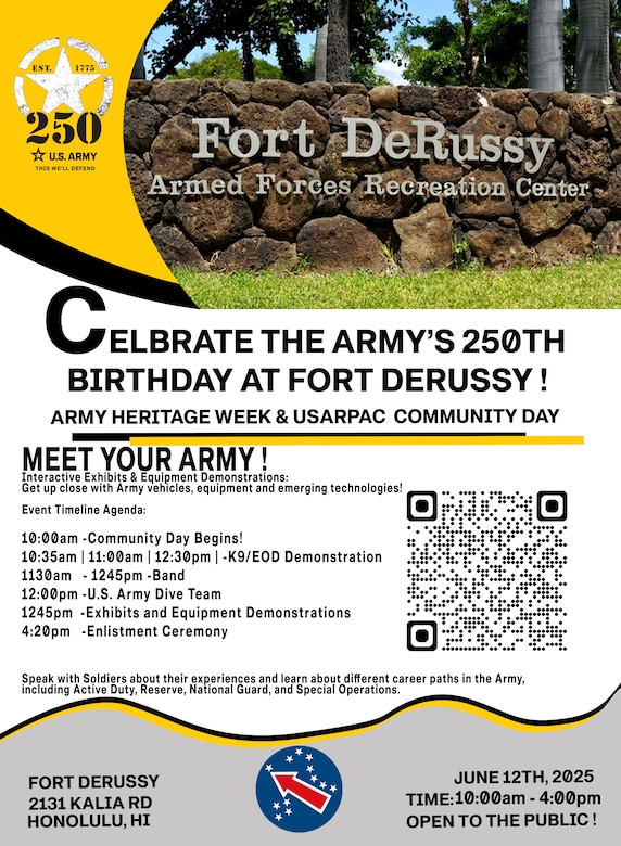 Come Join us for U.S. Army Pacific Community Day at Fort DeRussy on June 12, 2025, as we celebrate our Army Heritage Week. Come check out our military vehicles, and weapons displays.

Want to get involved in Army Community Day or want additional information please email us at usarpacpao@army.mil.

Location
Fort Derussy
2131 Kalia Road
Honolulu, Hawaii 96815