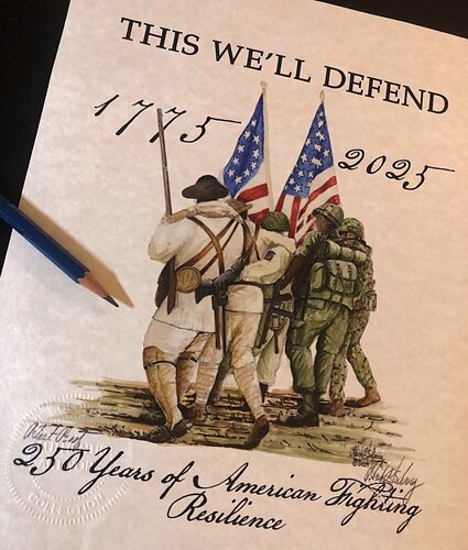 An illustration depicts four soldiers in historical uniforms carrying U.S. flags. The words on the illustration read, "This we'll defend 1775-2025" and "250 years of American fighting resilience."
