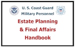 First ever guide designed to help Coast Guard members and their families manage final affairs.