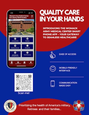 Womack Army Medical Center is thrilled to announce the launch of the groundbreaking Womack Army Medical Center App, designed to revolutionize your healthcare experience. To download, visit https://mobile.health.mil/womack/, then follow the download instructions.