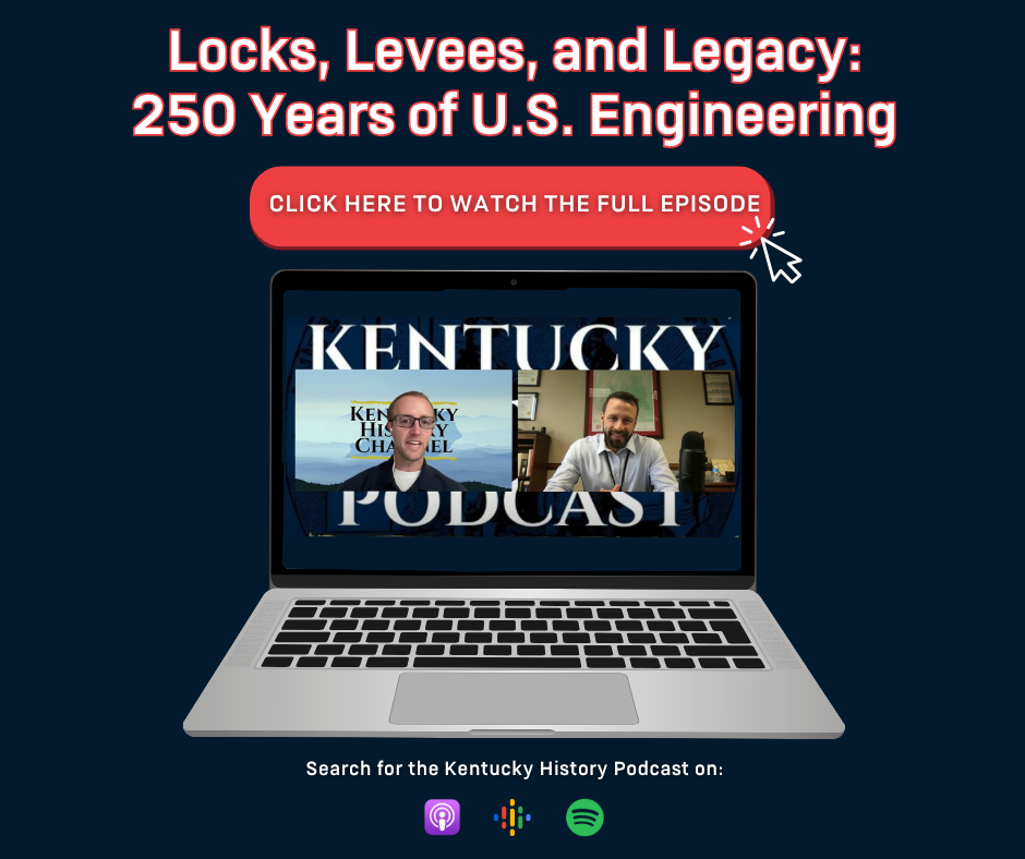 A graphic to click and view the Louisville District as part of the Kentucky History Podcast