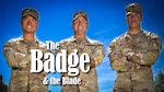 The Badge & The Blade