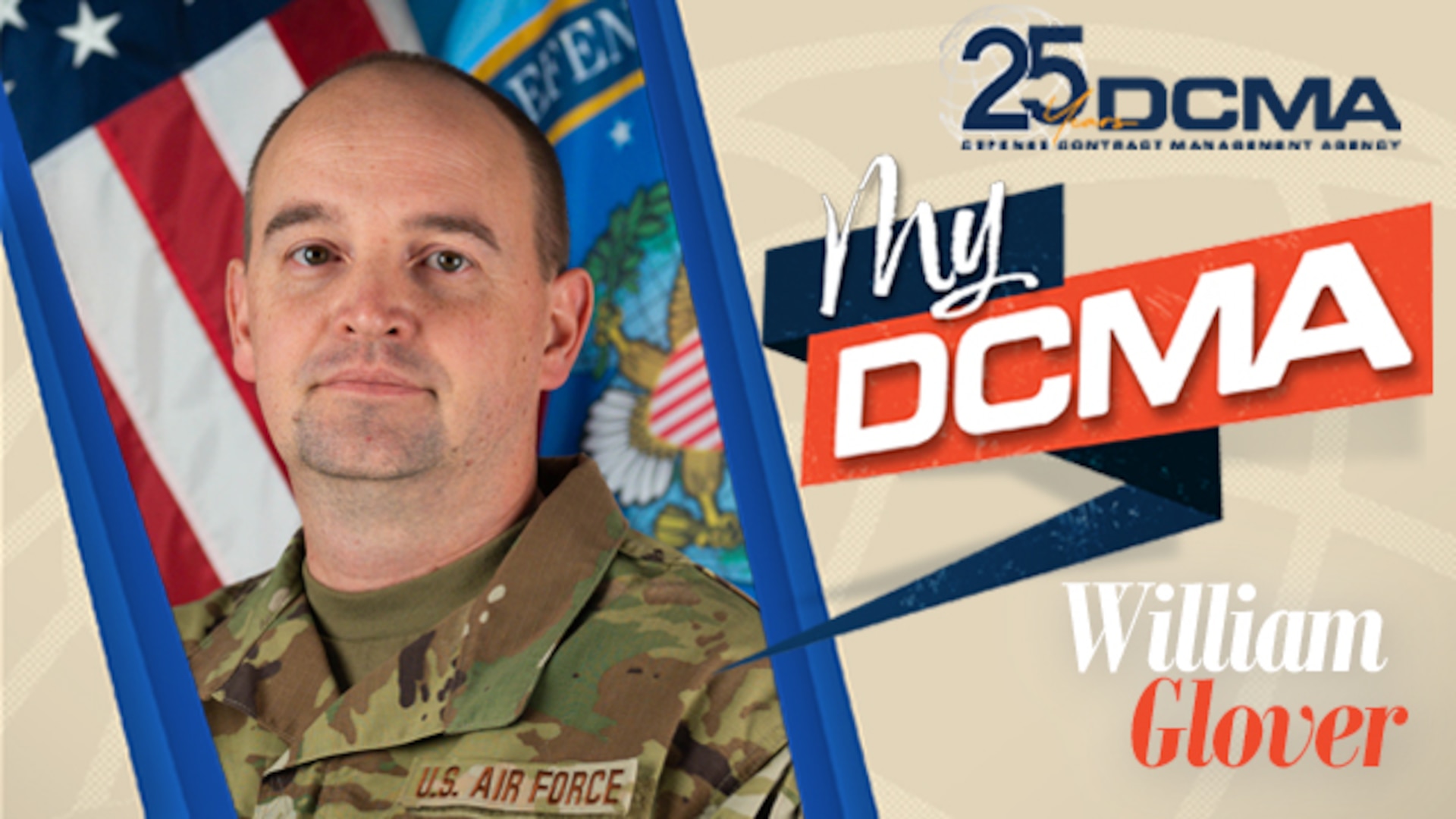 A photo of William Glover with text: 25th Anniversary DCMA, My DCMA, William Glover