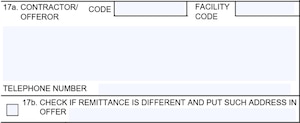 SF1449 Box 17a - Contractor/Offeror and Box 17b - Check If Remittance Is Different And Put Such Address In Offer
