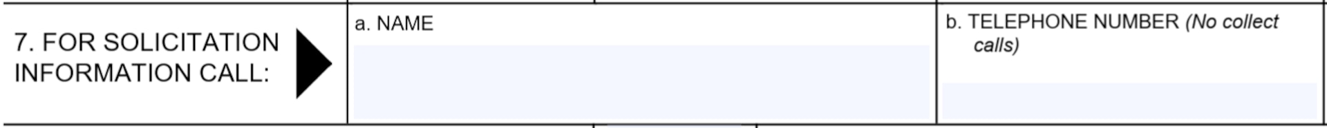 SF1449 Box 7 - For Solicitation Information Call