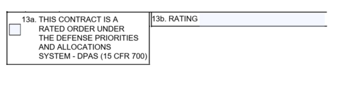 SF1449 Box 13a - This Contract Is A Rated Order Under The Defense Priorities And Allocations System DPAS (15 CFR 700) and Box 13b - Rating