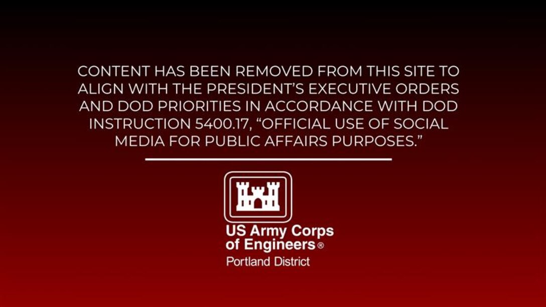 A graphic stating, "Content has been removed from this site to align with the President's executive orders and DoD priorities in accordance with DoD instruction 5400.17, "Official use of social media for public affairs purposes." with the U.S. Army Corps of Engineers logo.