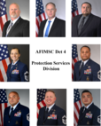 graphic with photos of eight team members surrounding the title AFIMSC Det 4 Protection Services Division