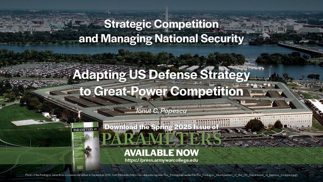 Adapting US Defense Strategy to Great-Power Competition | Ionut C. Popescu