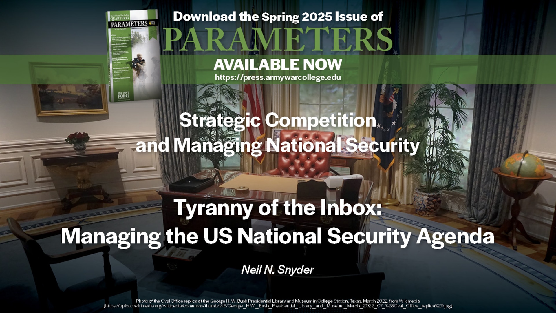 Tyranny of the Inbox: Managing the US National Security Agenda | Neil N. Snyder